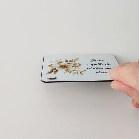 Aimant Zen "Je suis capable de réaliser mes rêves"