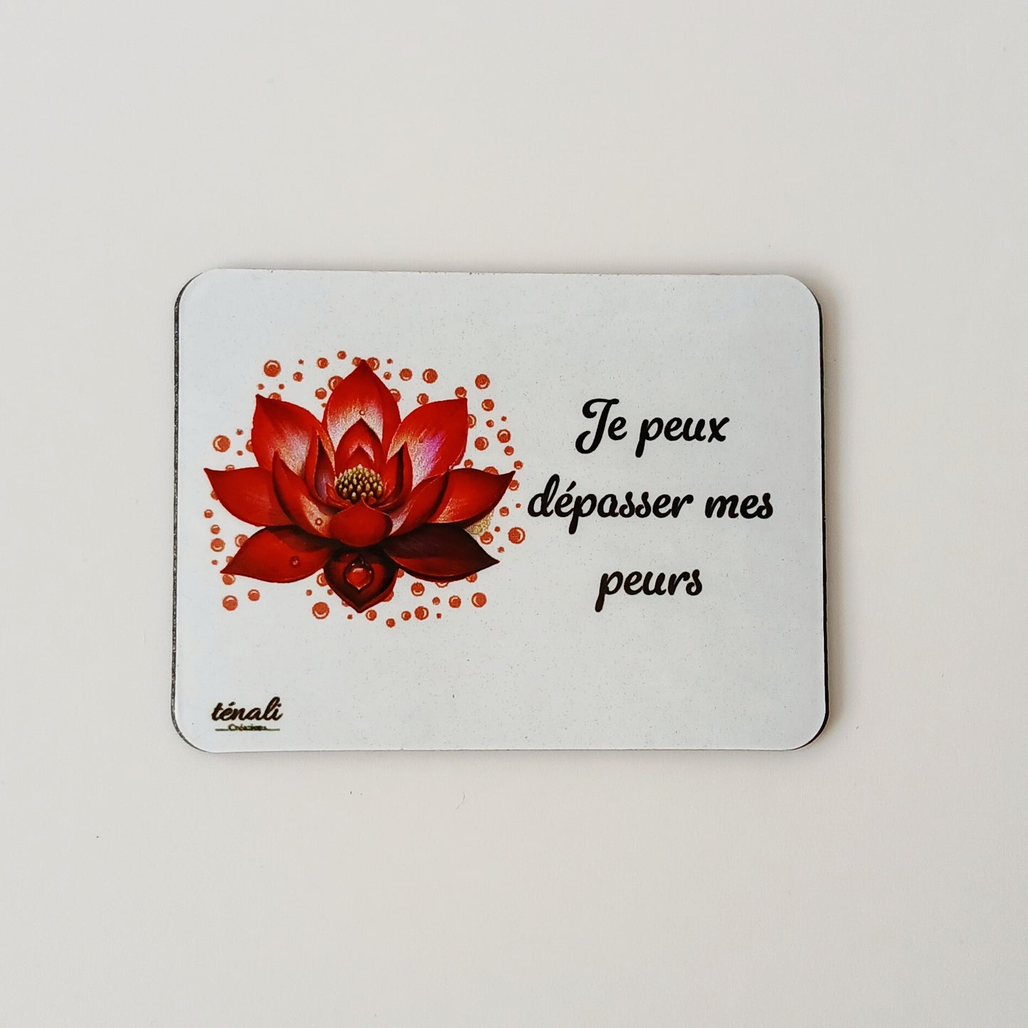 Aimant Zen "Je peux dépasser mes peurs"