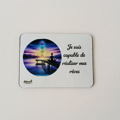 Aimant Zen "Je suis capable de réaliser mes rêves"