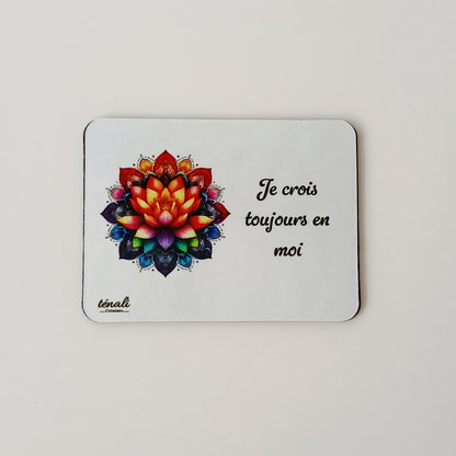 Aimant Zen "Je crois toujours en moi"