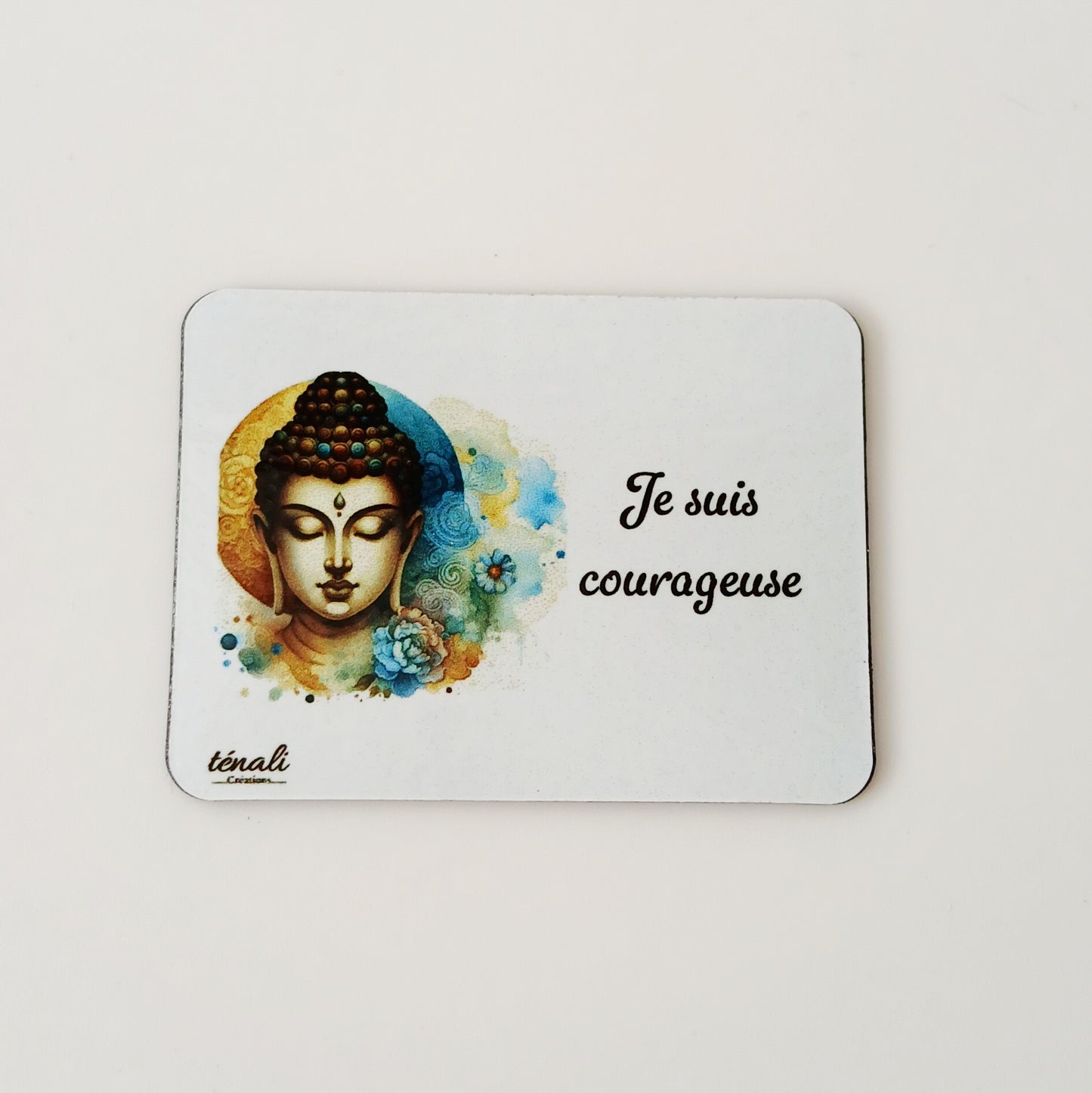 Aimant Zen "Je suis courageuse"