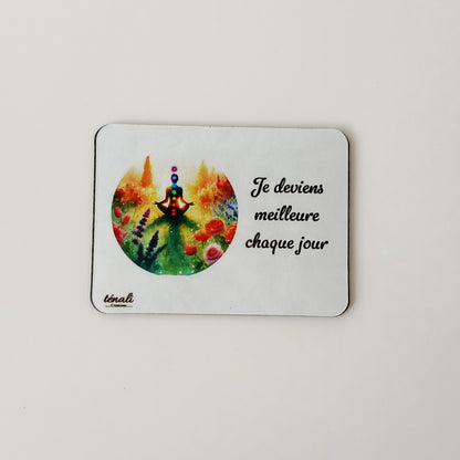 Aimant Zen "Je deviens meilleure chaque jour"
